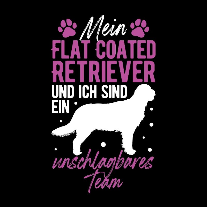 Flat Coated Retriever et moi sommes imbattables