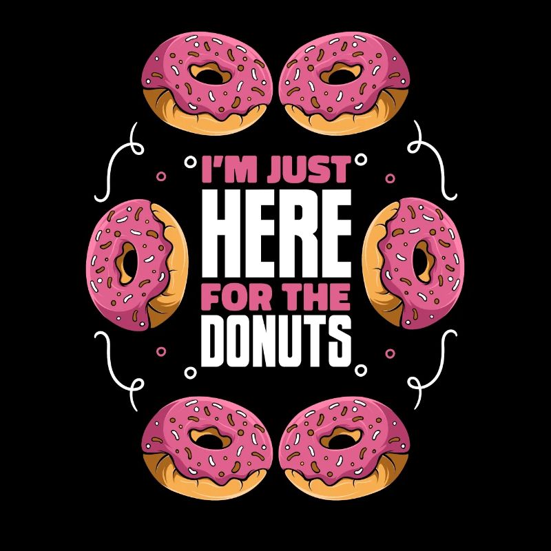 Just Here For The Donuts Doughnut Maker Glazed