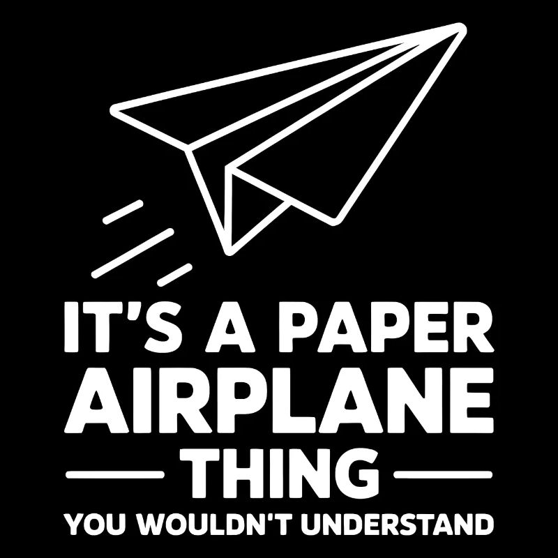 Papierflieger Spruch Witz Papierflugzeug Geschenk