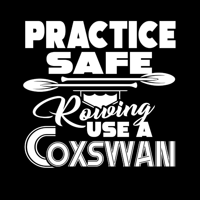 Practice Safe Rowing