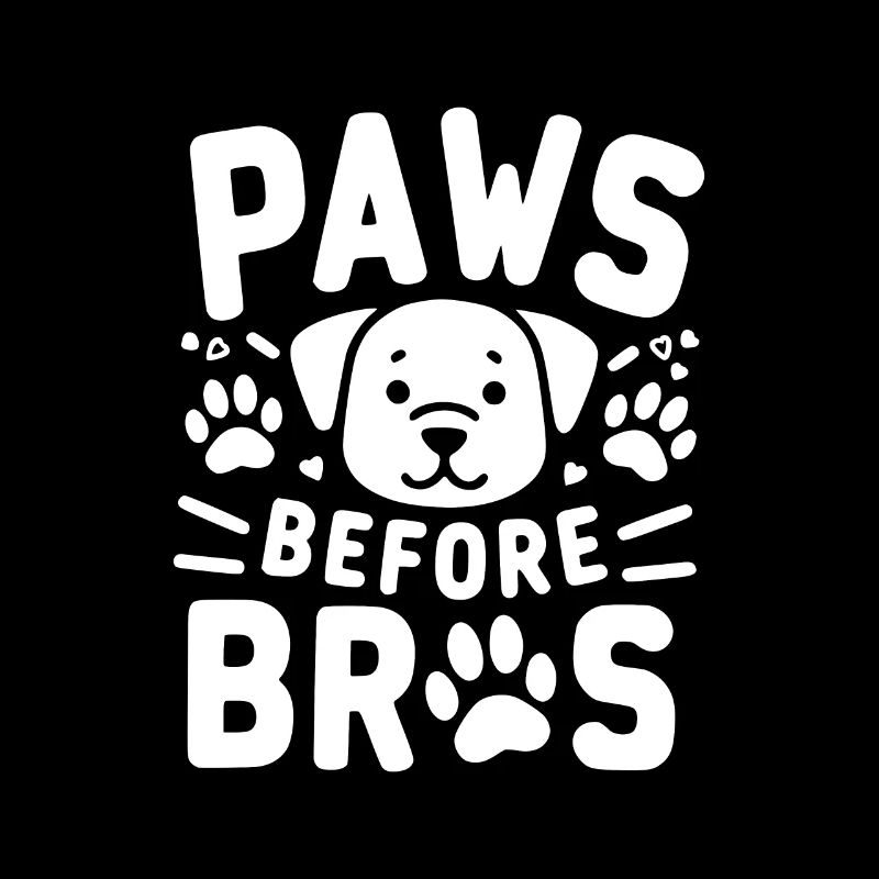 Paws Before Bros