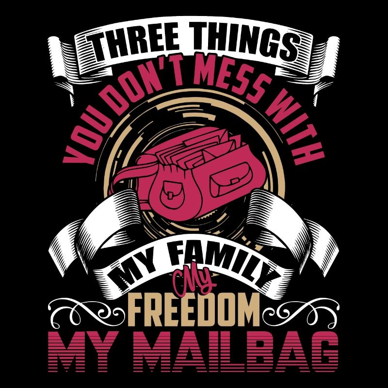 Mail Carrier Don't Mess With My Mailbag