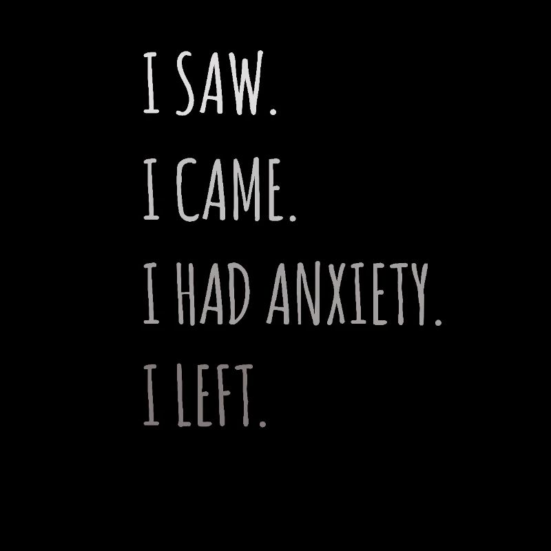 Citation drôle d’anxiété J’avais de l’anxiété drôle
