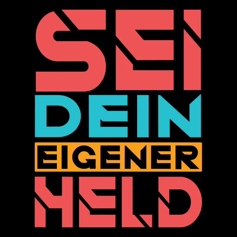 Sei dein eigener Held