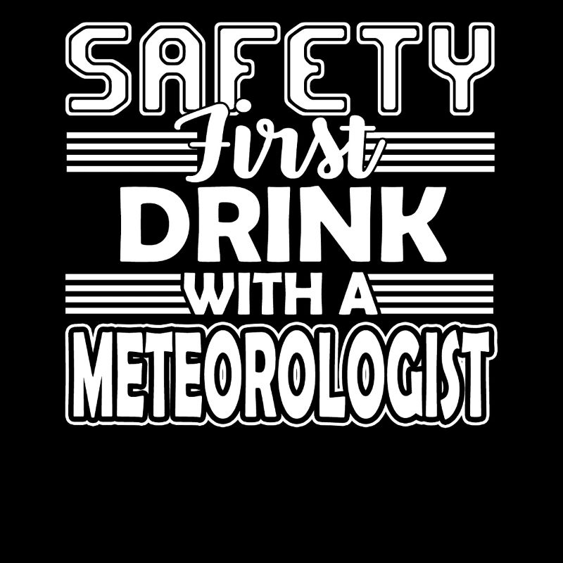 Meteorologist Drink With A Meteorologist