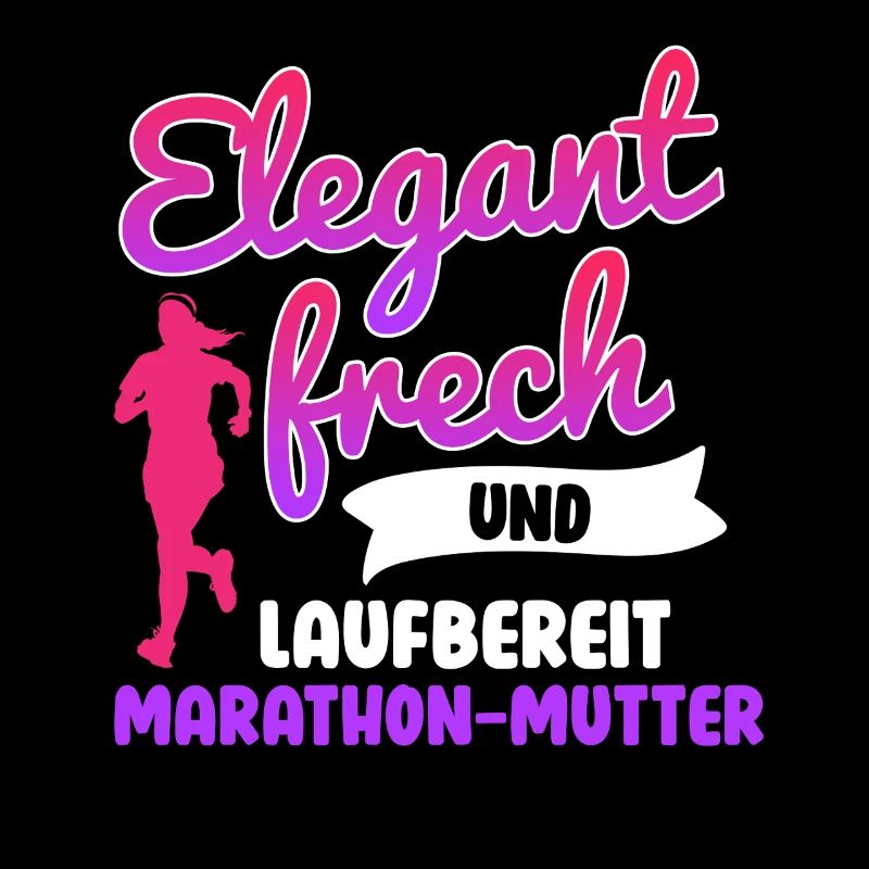Mama ELEGANT FRECH UND LAUFBEREIT MUTTER Lustig