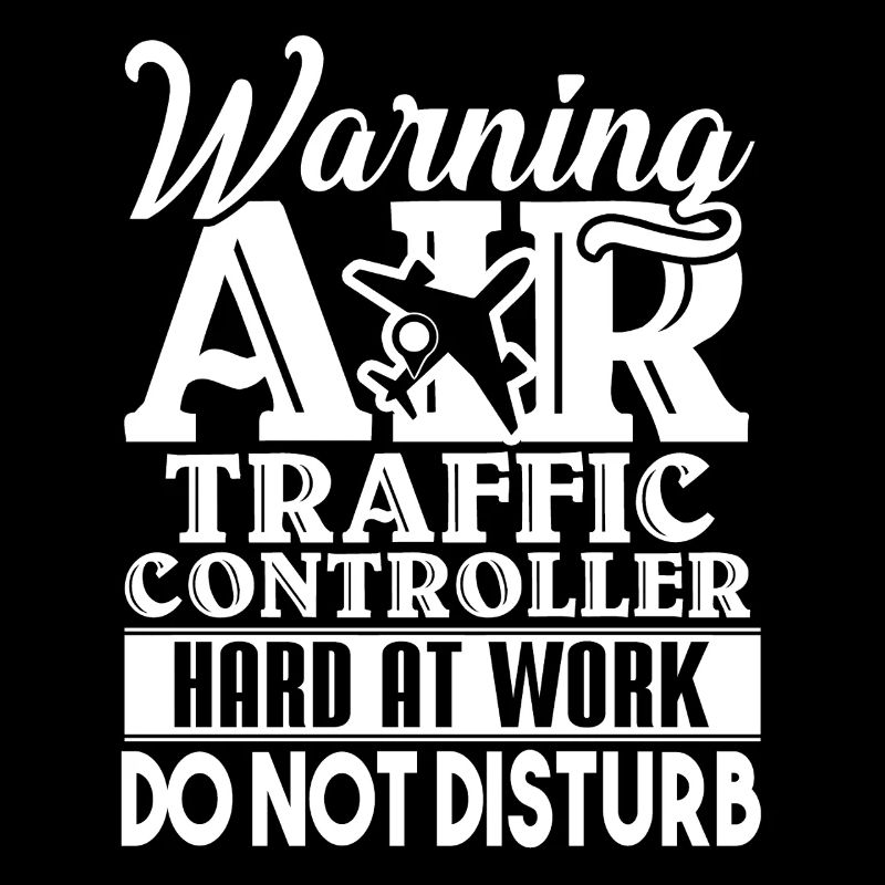Air Traffic Controller Warning Sign