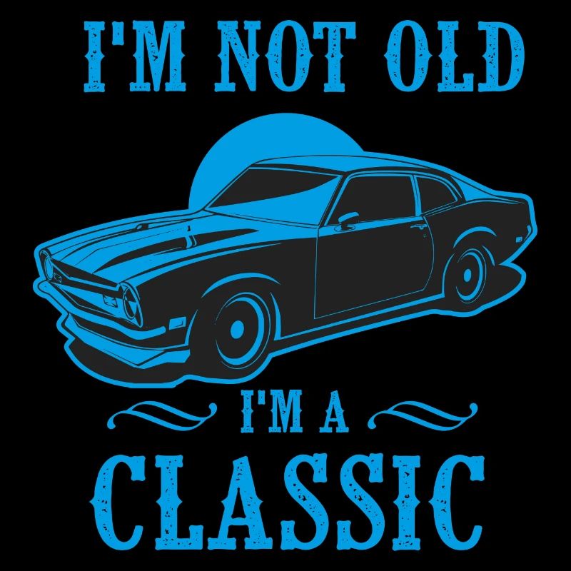 Ich bin nicht alt I M Ein klassisches Geburtstagsgeschenk