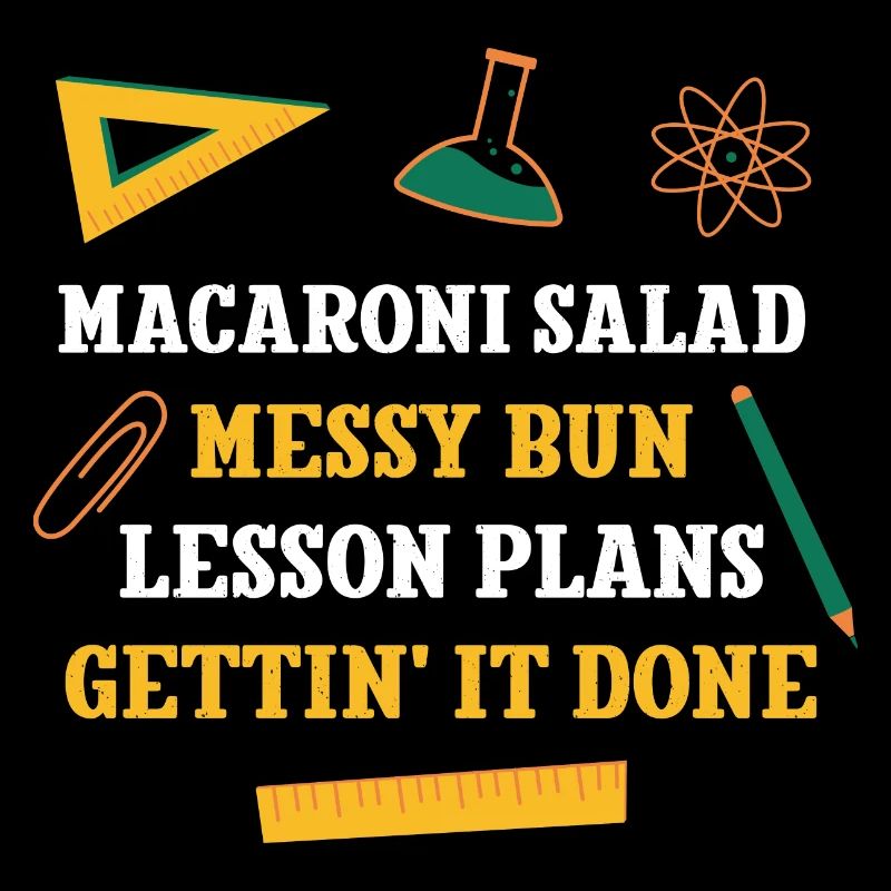 Macaroni Salad Messy Bun Lesson Plans Funny