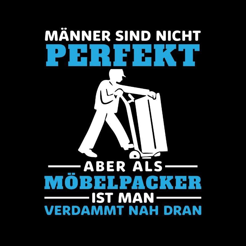 Möbelpacker Umzugshelfer Geschenkhumor