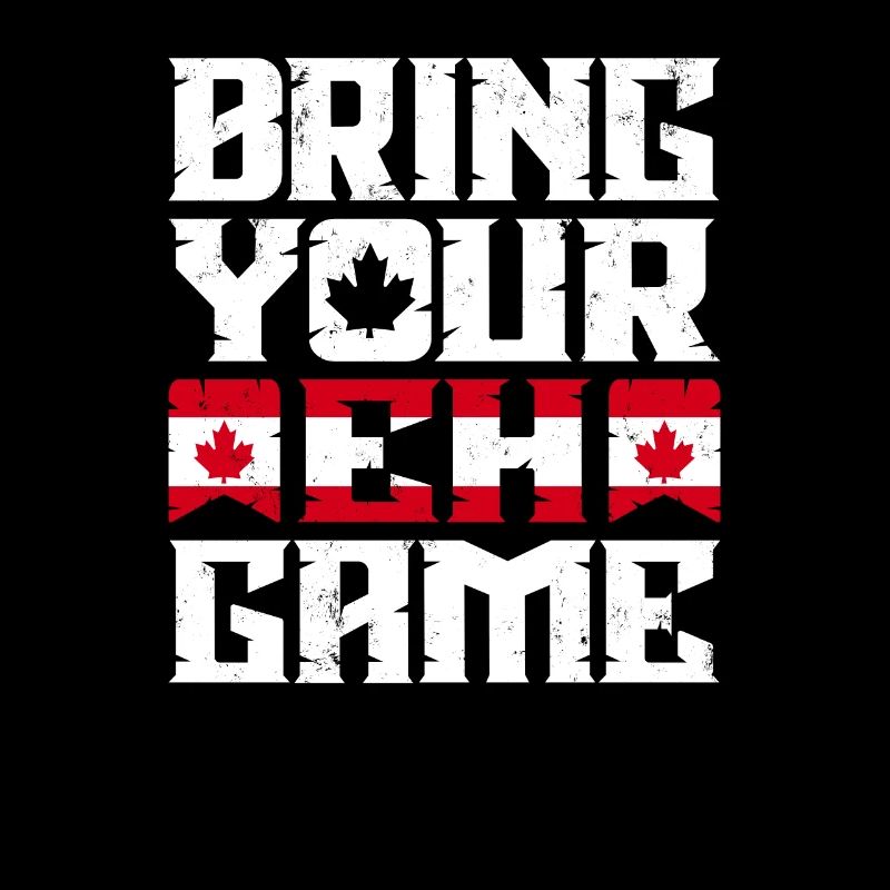 Bring Your Eh Game Canada Flag Symbol Home Pride