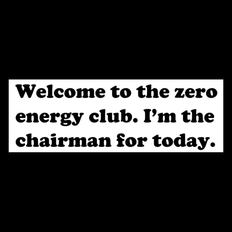Zero Energy