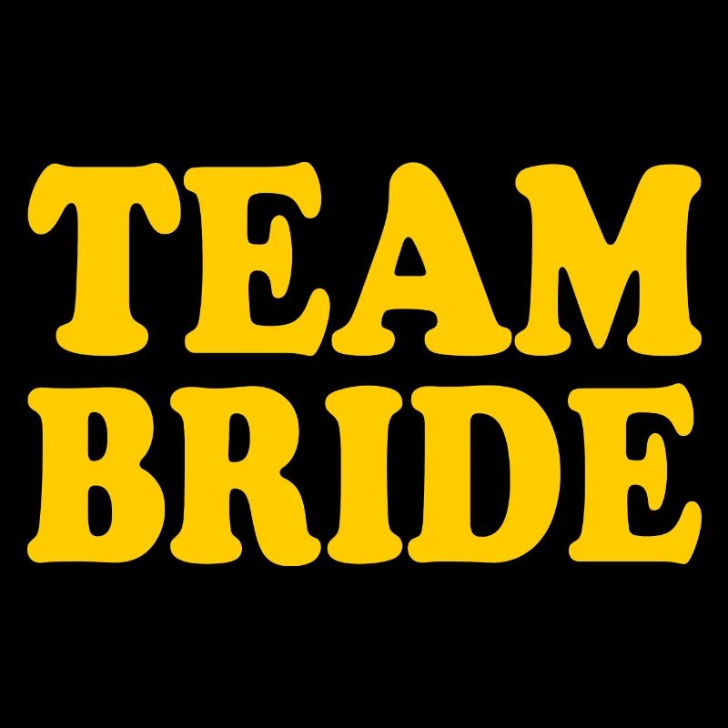 Team bride