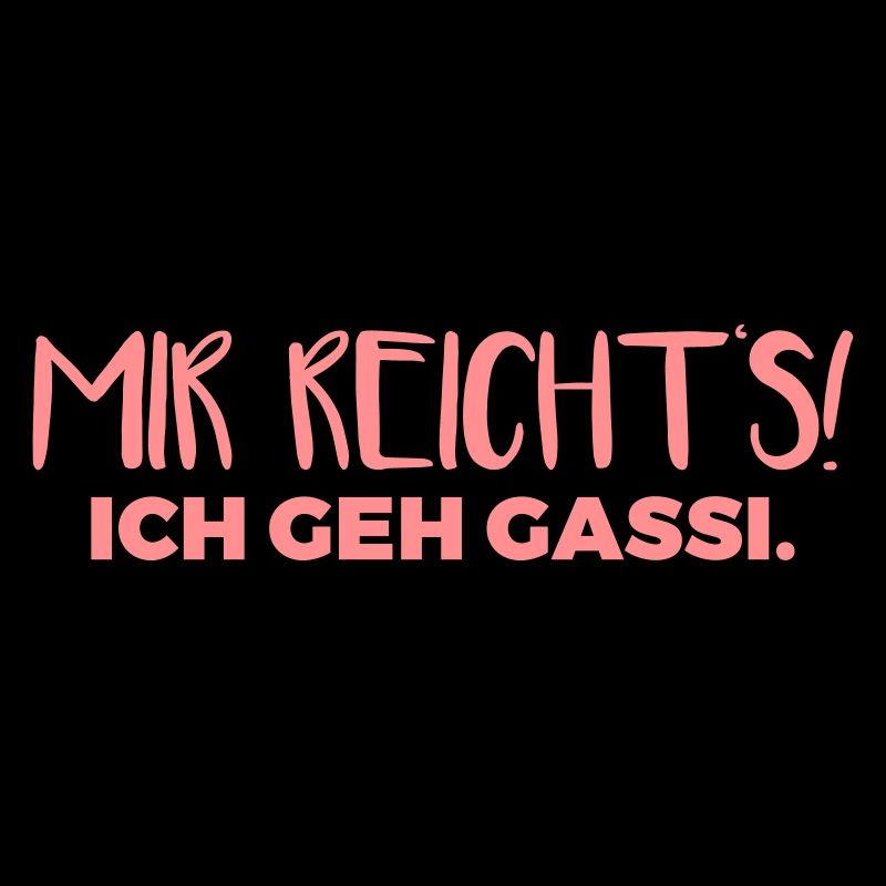 Mir reicht's! Ich geh Gassi.