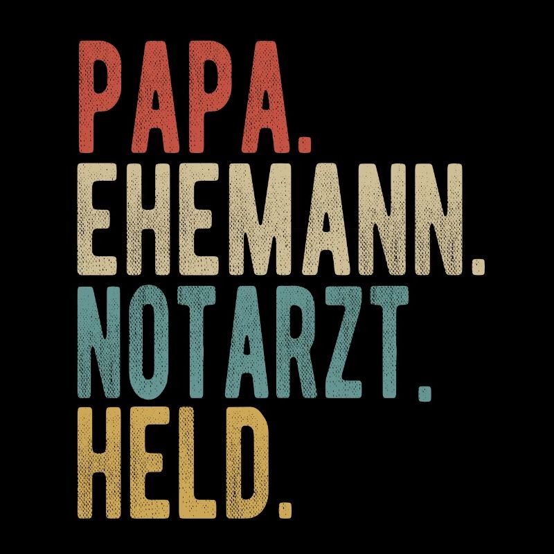 Notarzt Papa Ehemann Held