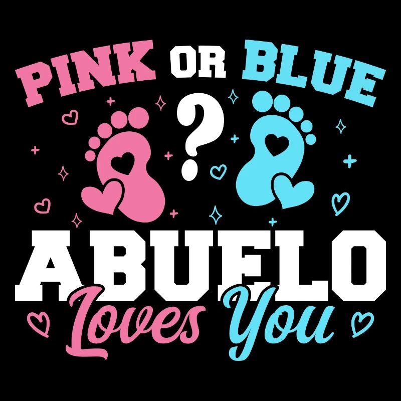 Rosa oder Blau Abuelo liebt dich - Abuelo Opa