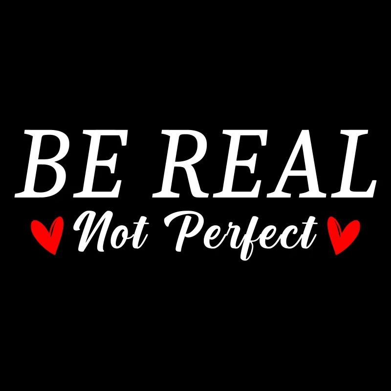 Sei echt nicht Perfekt