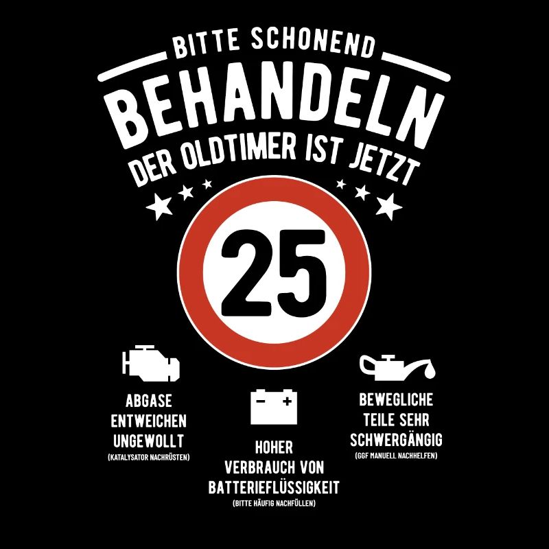 Oldtimer schonend behandeln - 25. Geburtstag