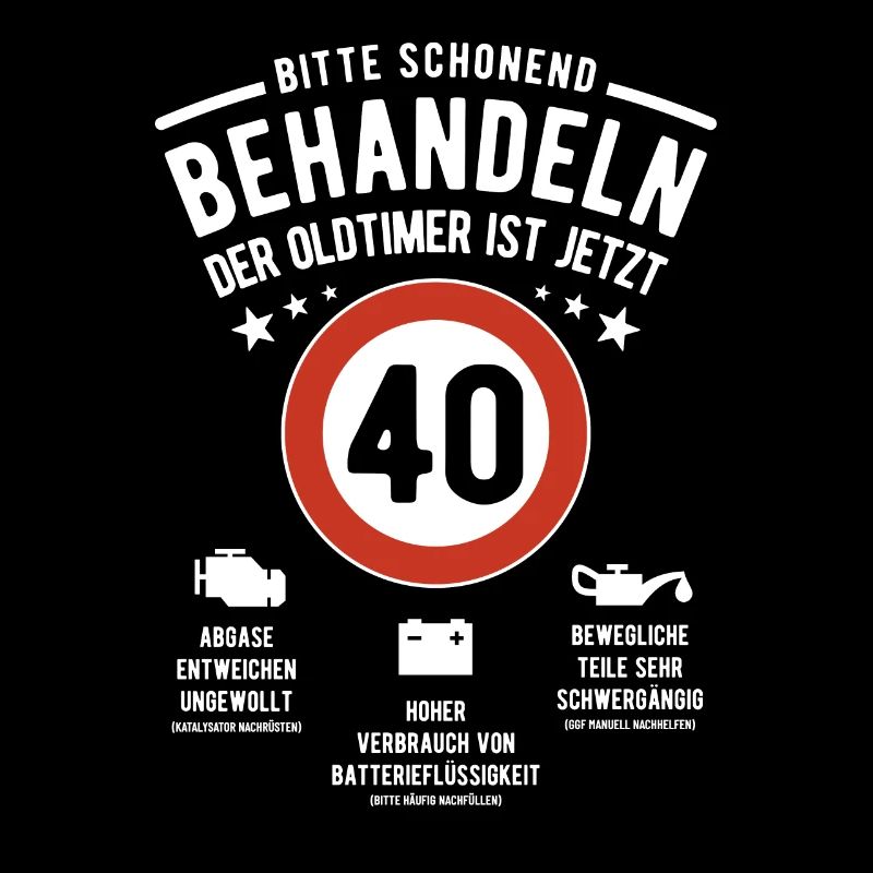 Oldtimer schonend behandeln - 40. Geburtstag
