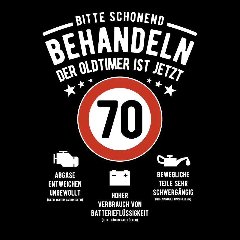 Oldtimer schonend behandeln - 70. Geburtstag