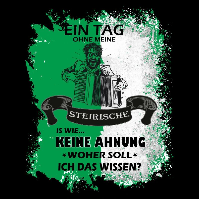 Steiermark Spruch Steirische Harmonika