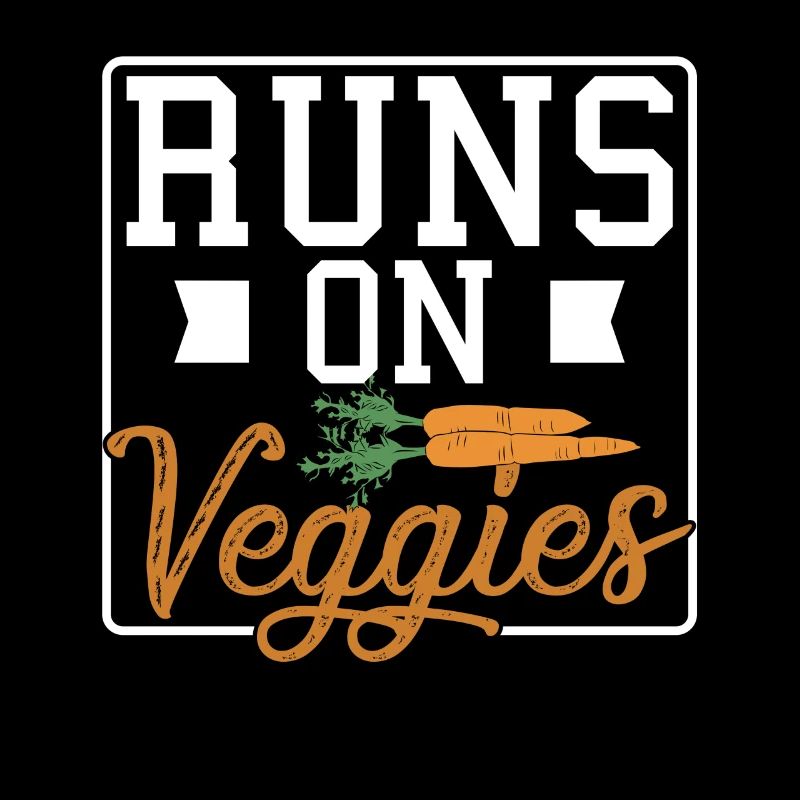 Runs on Veggies