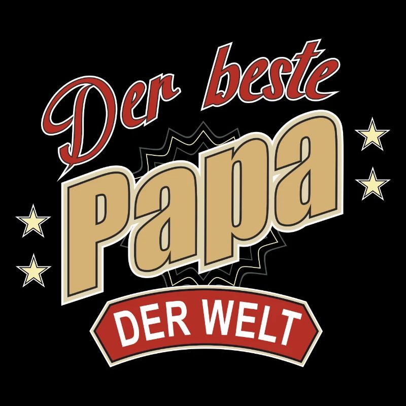 Der beste Papa der Welt - Bester Papa