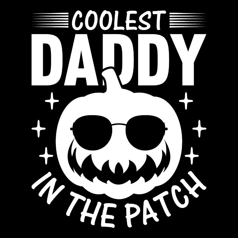 Coolest Daddy in the Patch I Halloween Pumpkin Dad