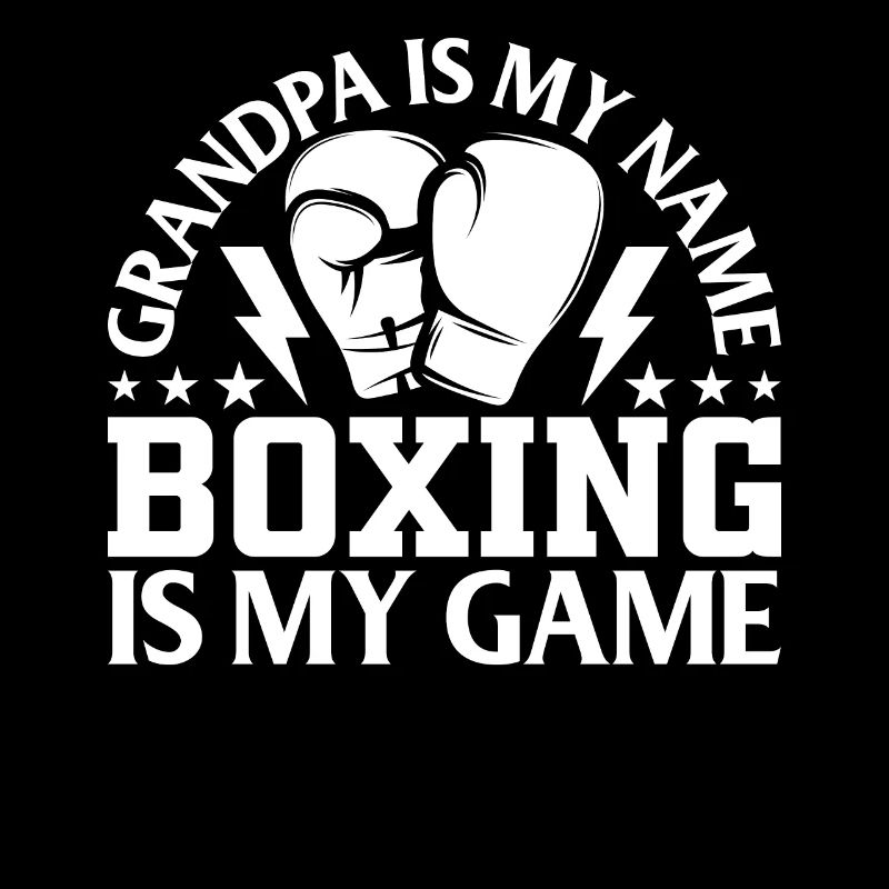 Boxe Grand-père est mon nom La boxe est mon jeu Boxe