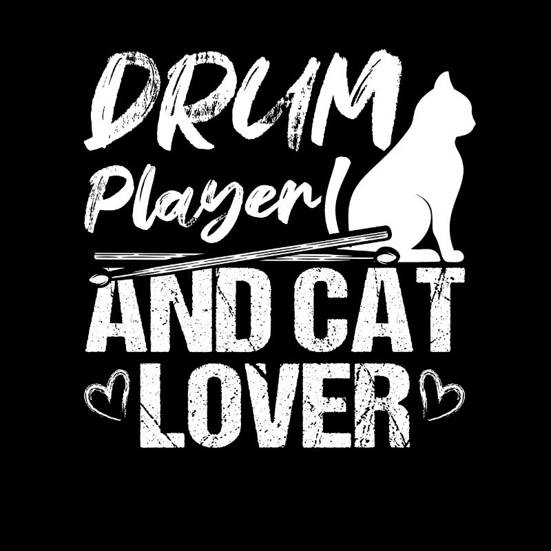 Drum Player And Cat Lover Drums And Cats Lover Dru