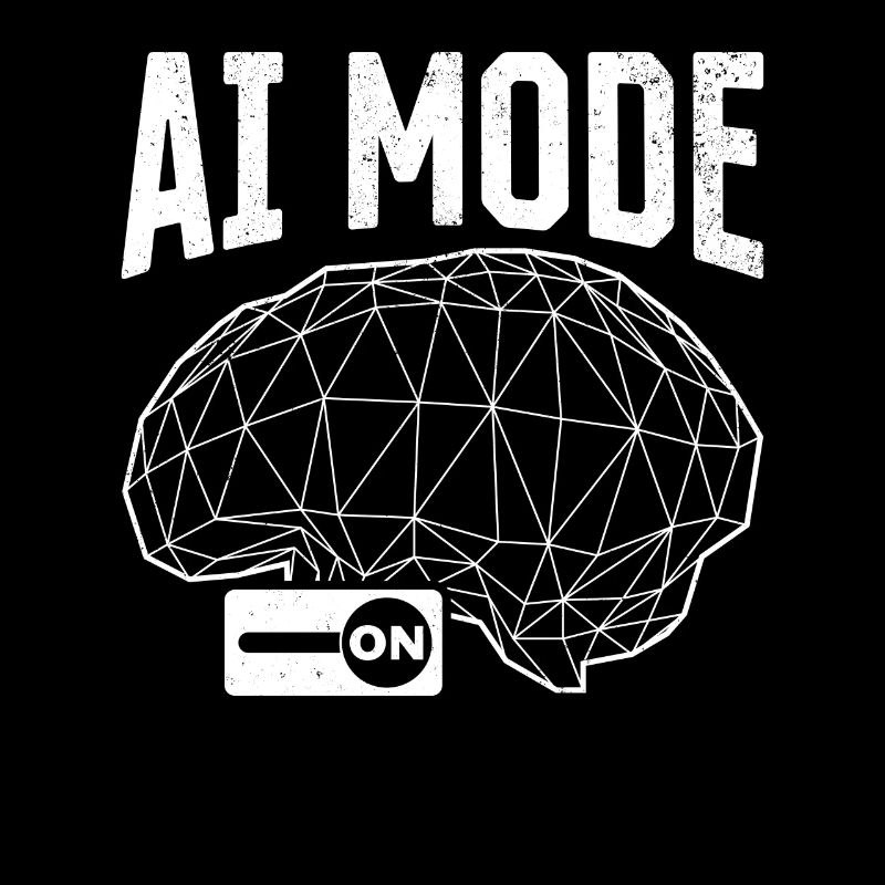 AI Artificial Intelligence Mode On - AI Mode On