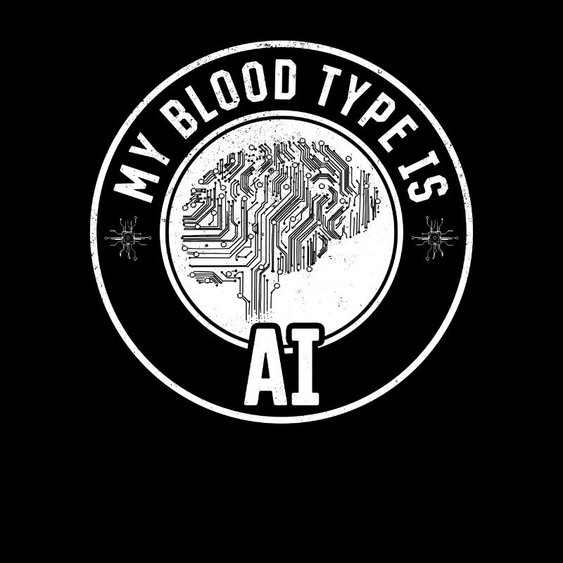 Ai - My Blood Type Is Ai Artificial Intelligence