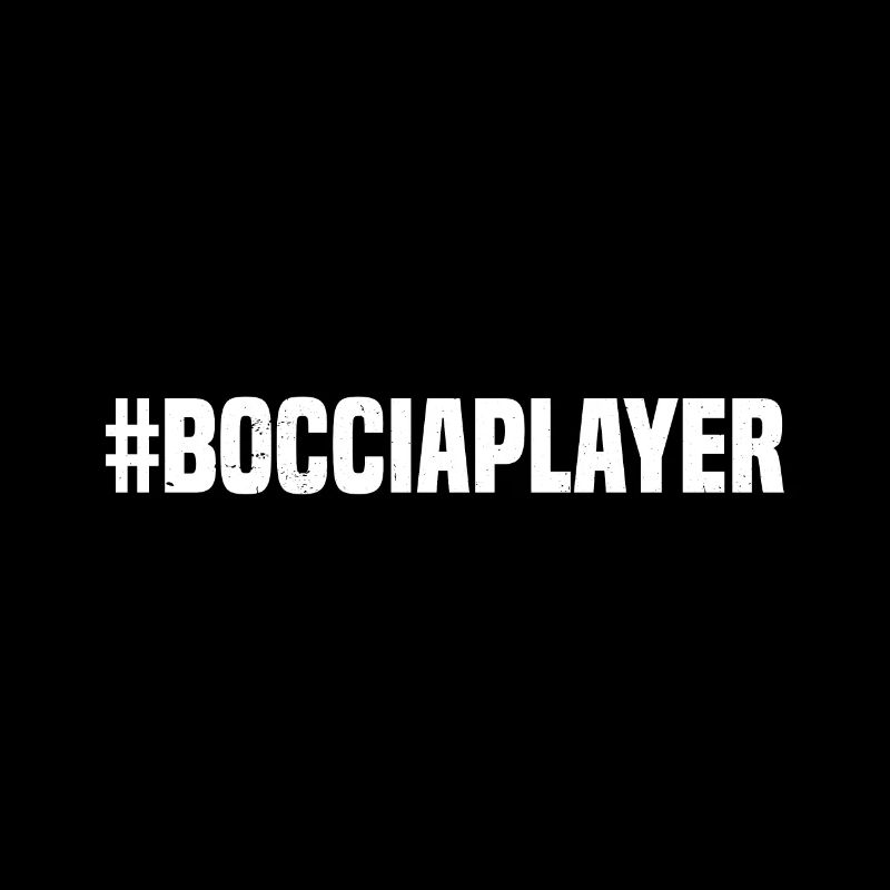 #BocciaPlayer - Bocce Ball Player Boccia Player