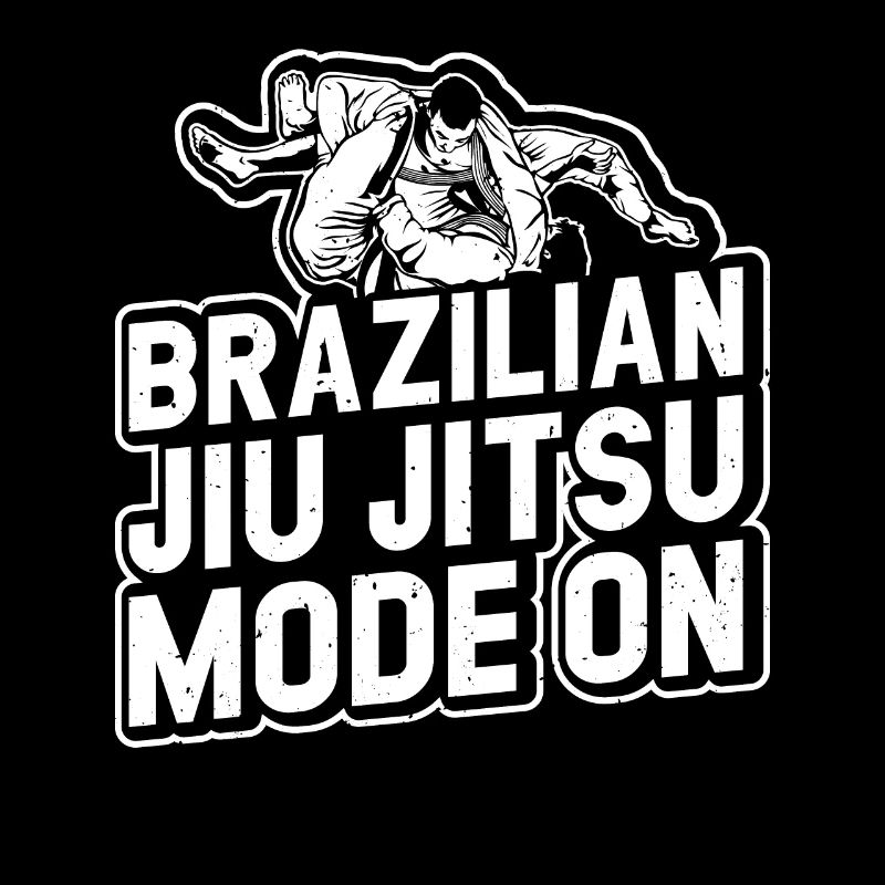 Mode Jiu Jitsu Brésilien activé - Jiu Brésilien Drôle