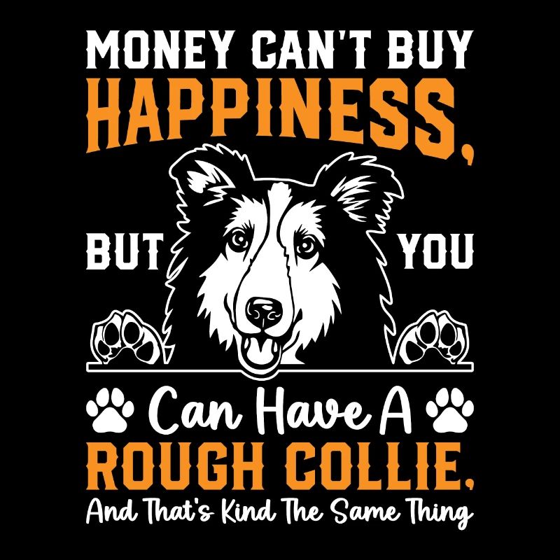 Rough Collie Lover Rough Collie Quotes