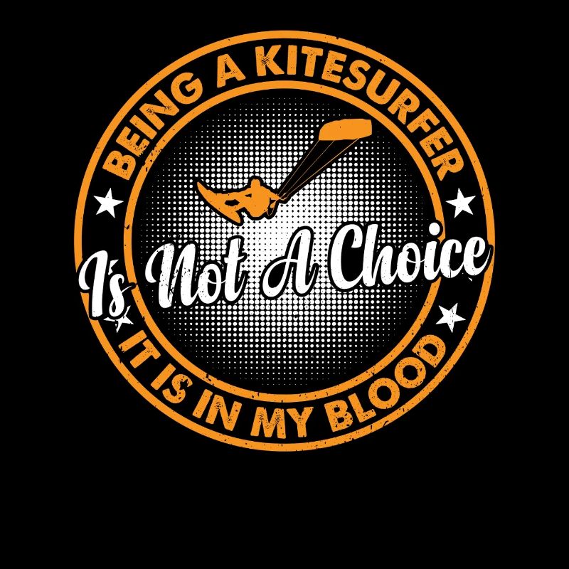 Being a Kitesurfer is not a choice it is in my