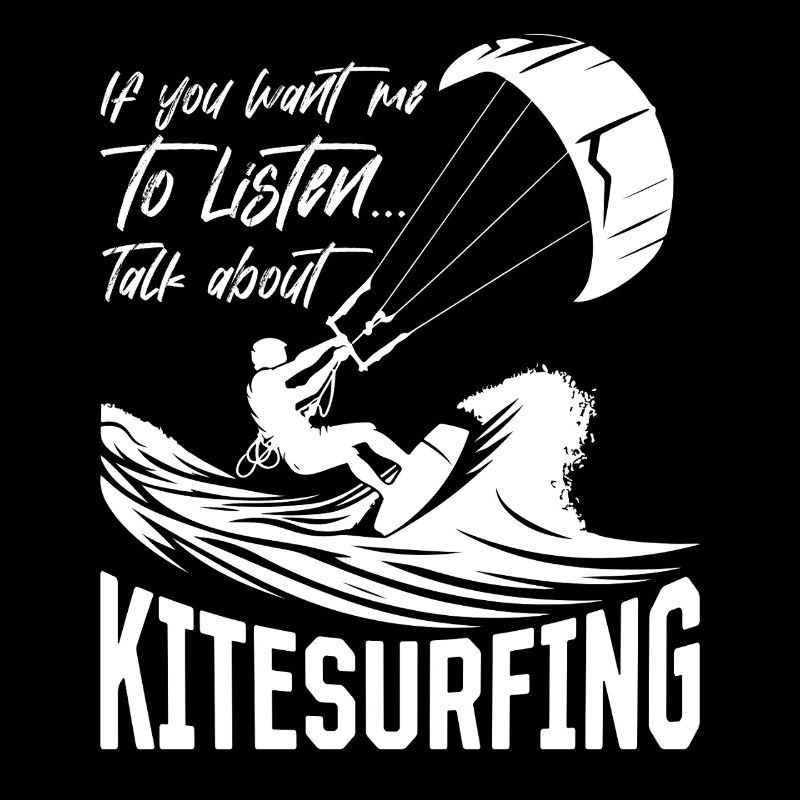 Si vous voulez que je vous écoute... Parlez de kitesurf