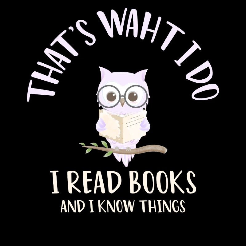 Ich lese Bücher Eule Nachteule Bücher Bücherwurm