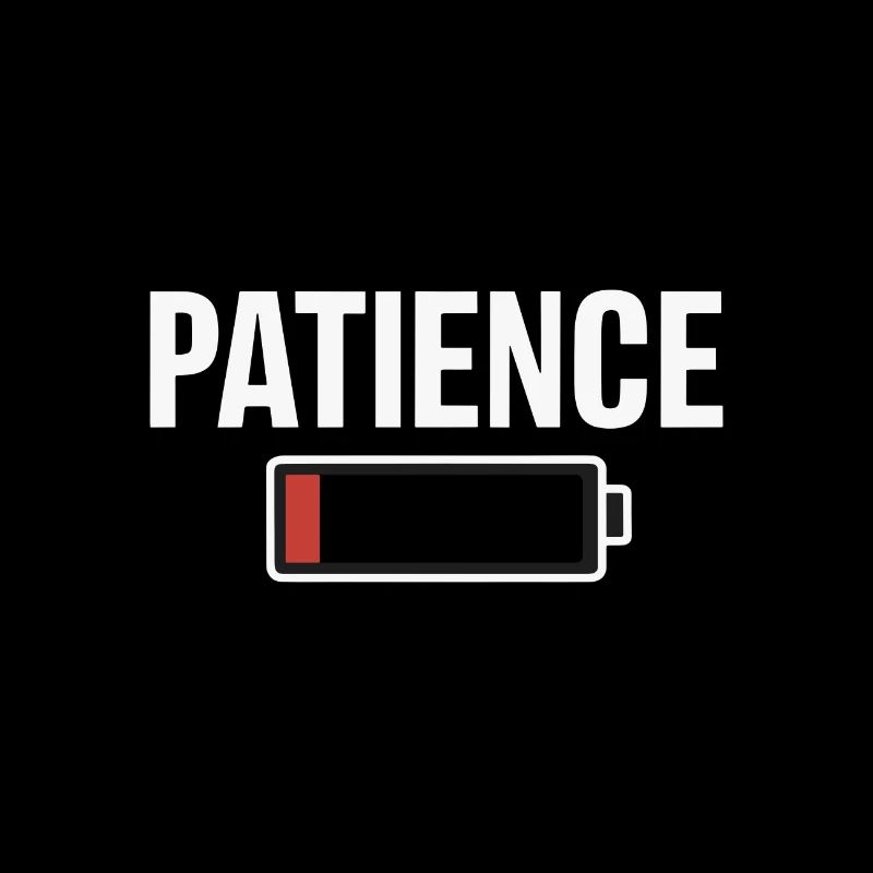 Battery Battery Patience Work Stress