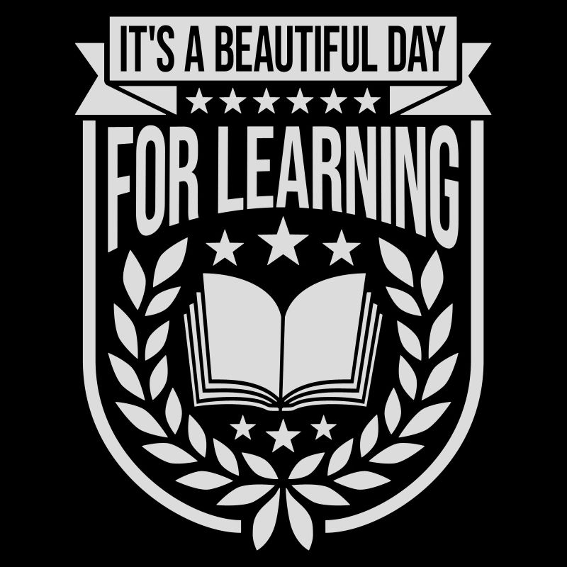 beautiful day for learning