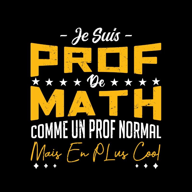 Je Suis Prof De Math