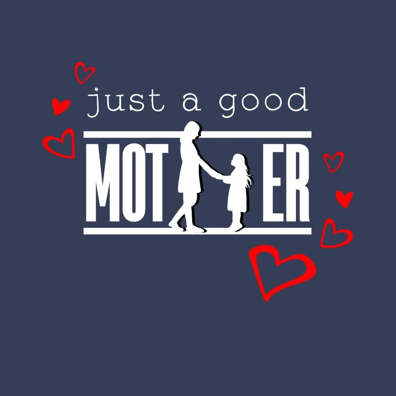 Nur eine gute Mutter, eine gute Mutter