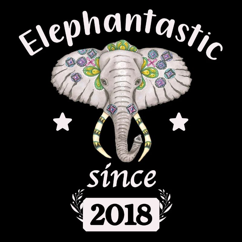 Elephantastic since 2018 Elefantenkopf geschmückt