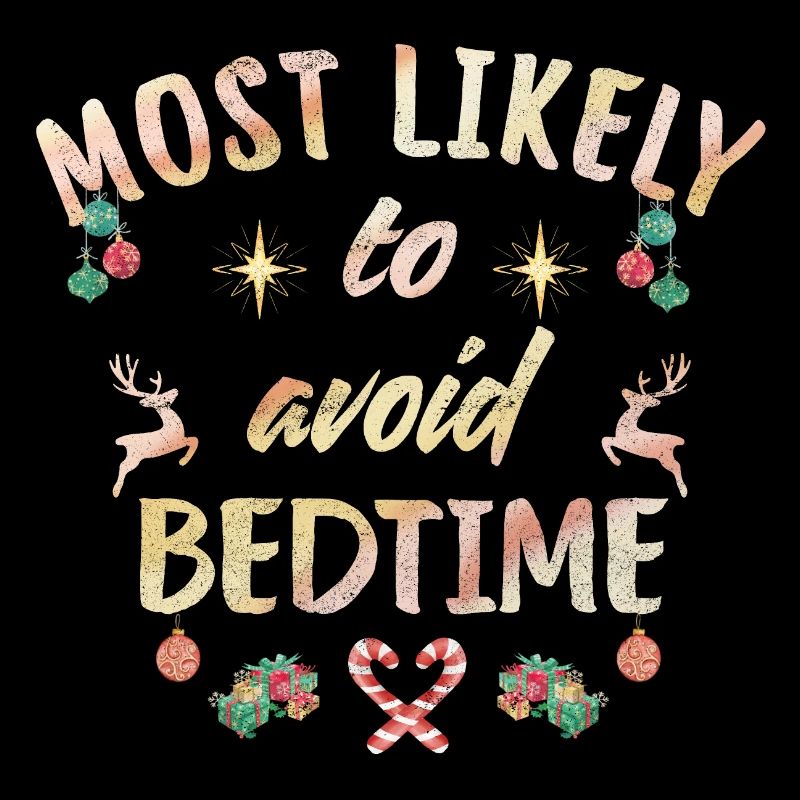 most likely to avoid bedtime