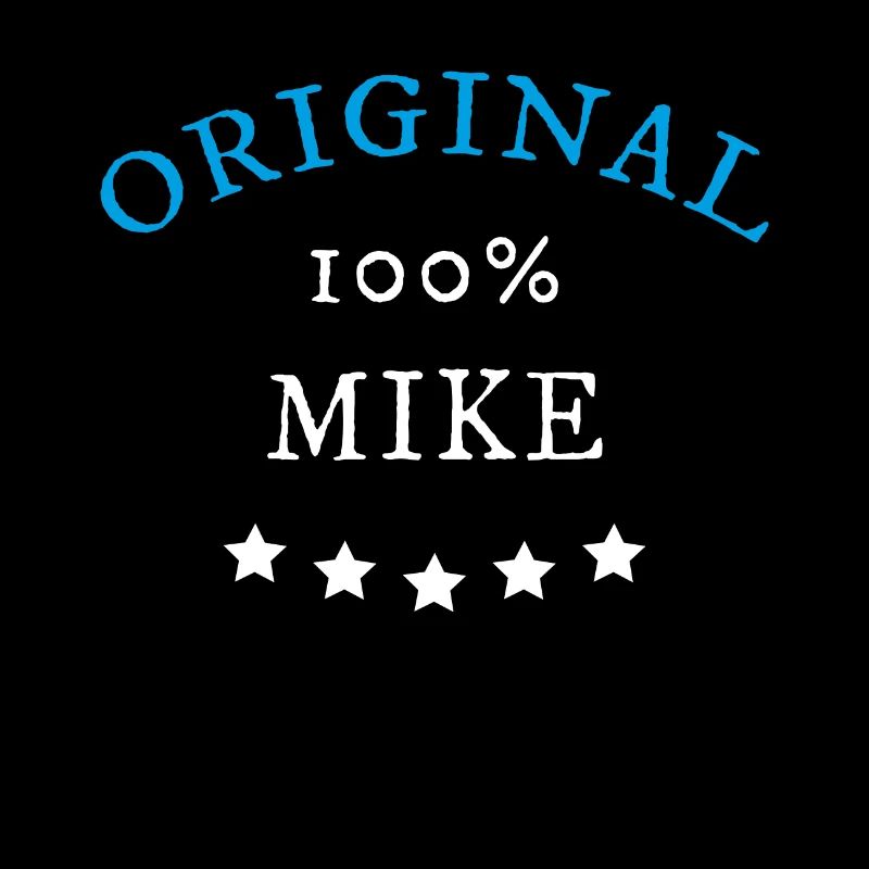 Original 100% Mike, gift, name