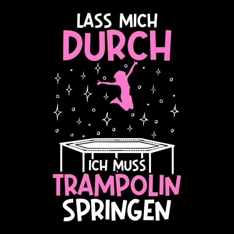 Lass mich durch Trampolinspringer Trampolin