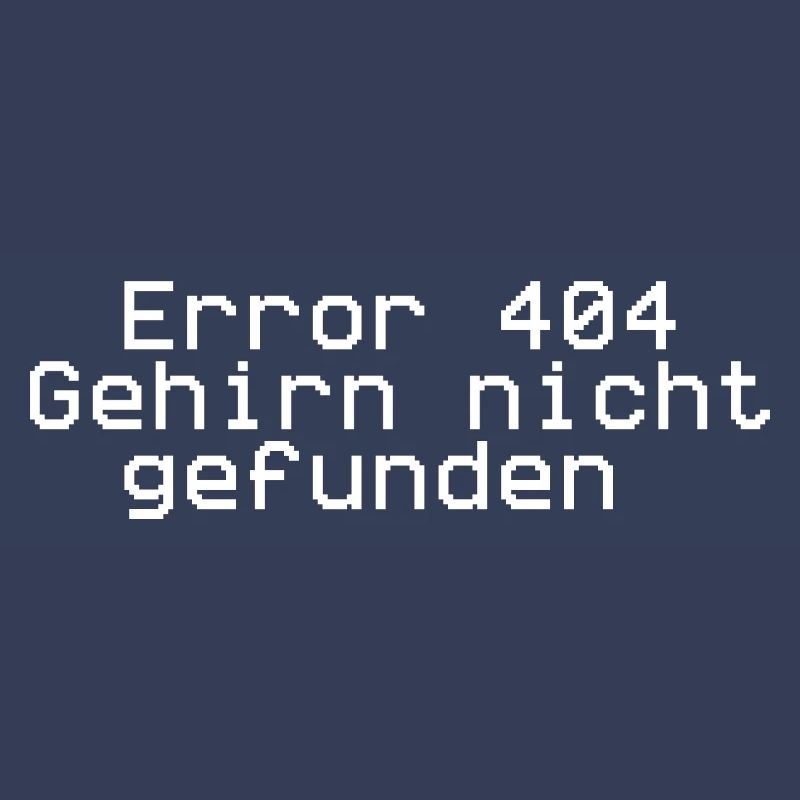 Error 404,brain not found,brain