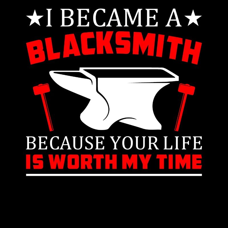 I became a blacksmith