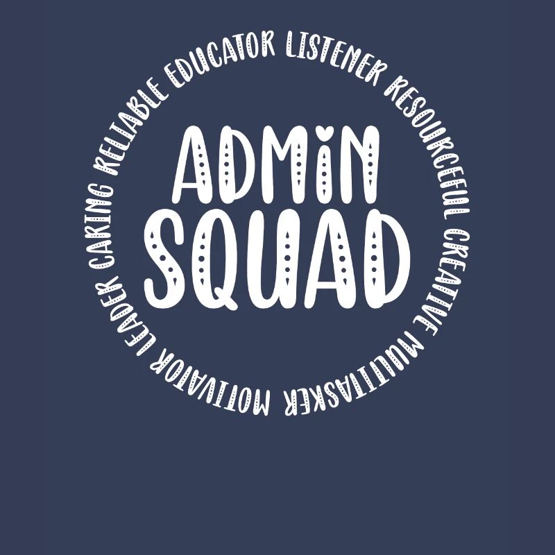 Admin Squad Admin Assistant Administrative Office