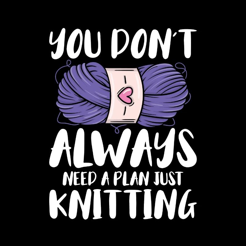 You dont always need a plan - just Knitting
